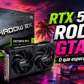 RTX 5050 vai rodar GTA 6? Veja o que esperar da placa